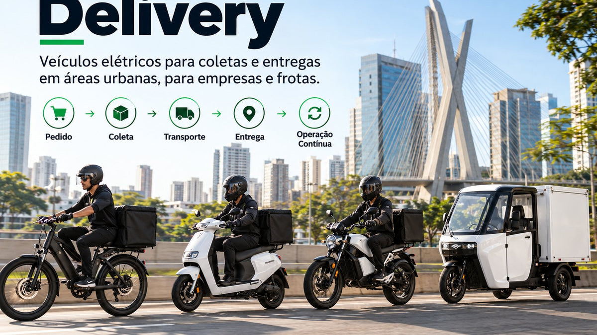 Delivery com veículos elétricos para coletas, entregas urbanas, empresas e operações de frota